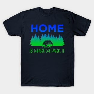 Camper Life T-Shirt